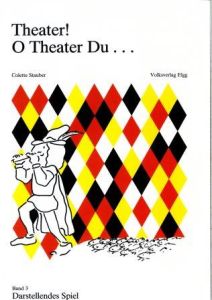 Weiterlesen: Theater! O Theater du... (Band 3)