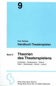 Weiterlesen: Handbuch Theaterspielen - Band 3 - Theorien des...